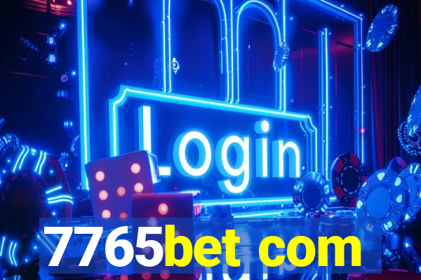 7765bet com